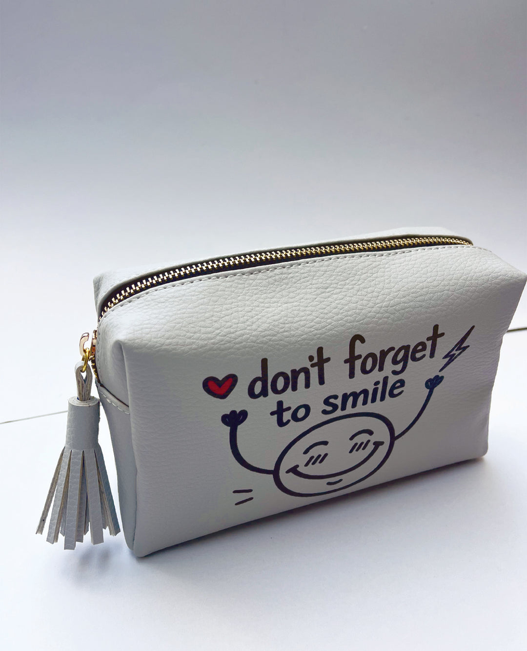 DON’T FORGET TO SMILE