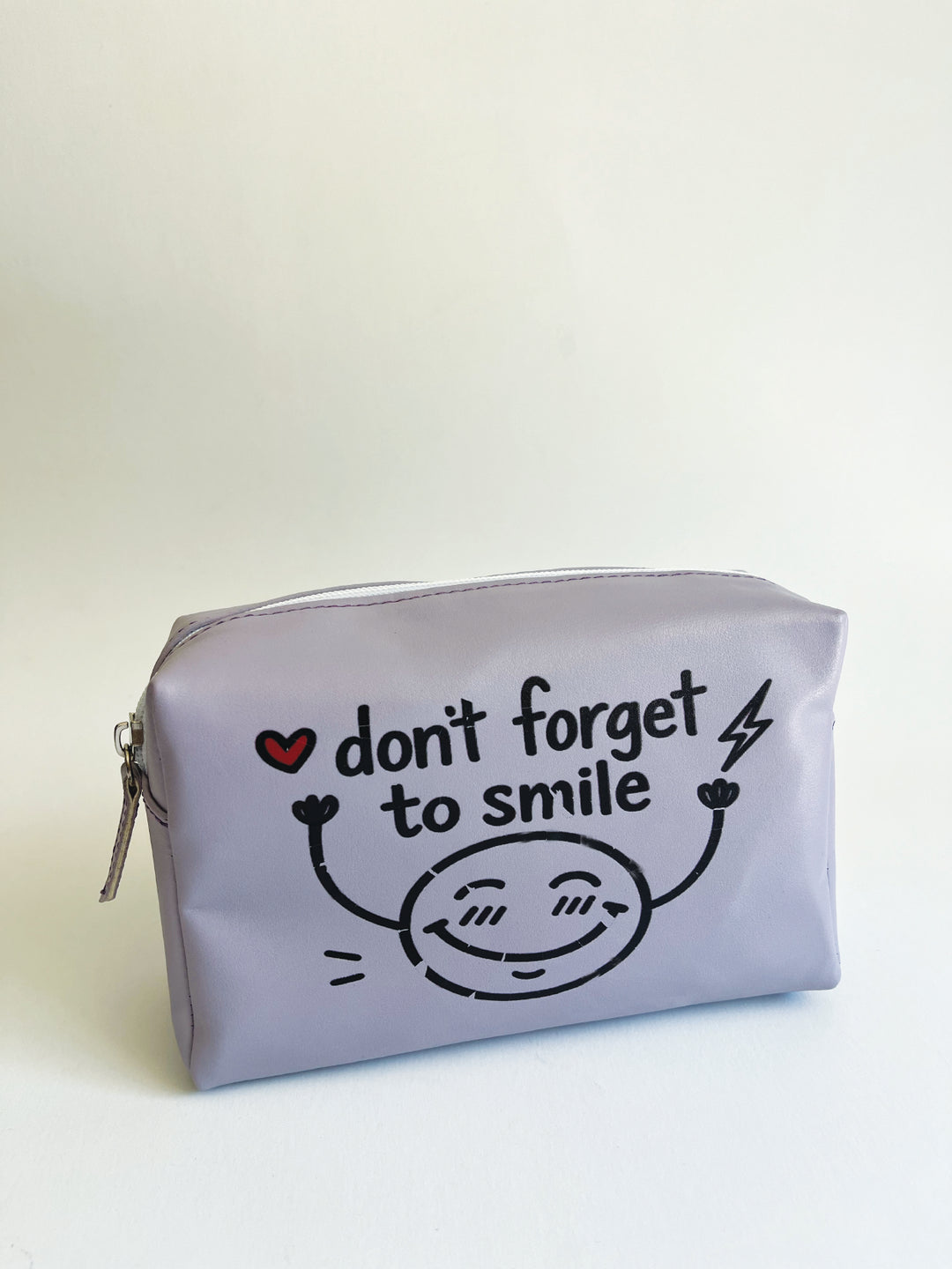DON’T FORGET TO SMILE